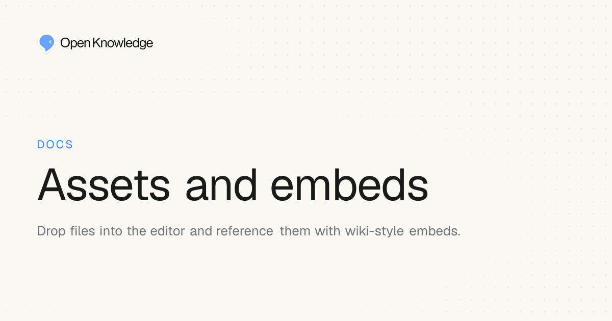 Assets and embeds · OpenKnowledge
